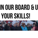 Join our board & use your skills!
